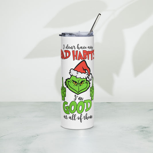 Bad Habit Stainless steel tumbler